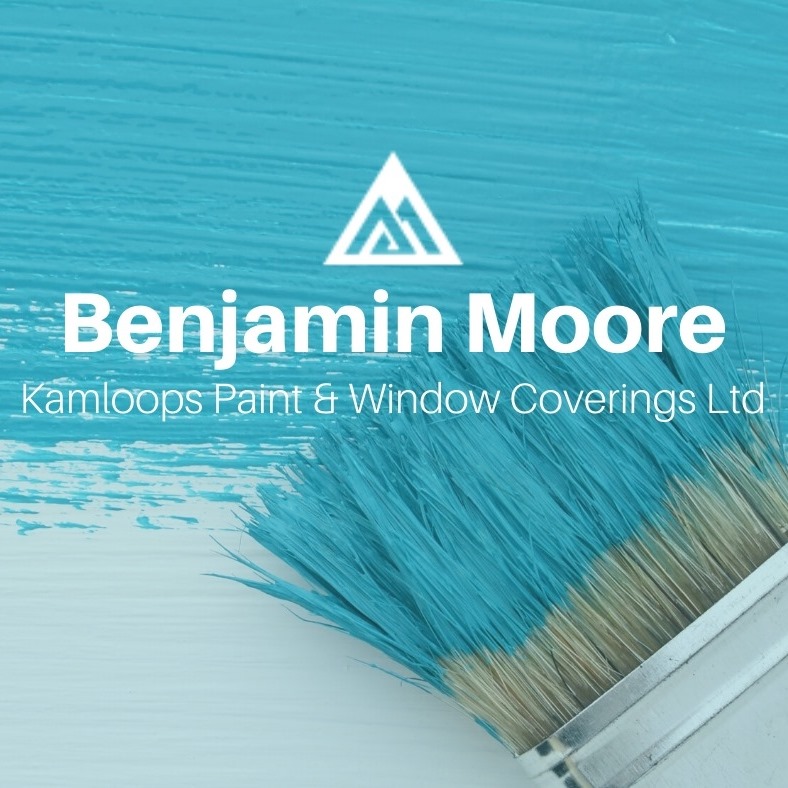 Benjamin Moore Kamloops Kamloops, BC Okanagan Local